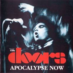The Doors : Apocalypse Now